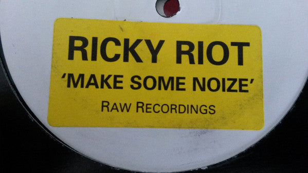 Ricky Riot : Make Some Noize (12", S/Sided)