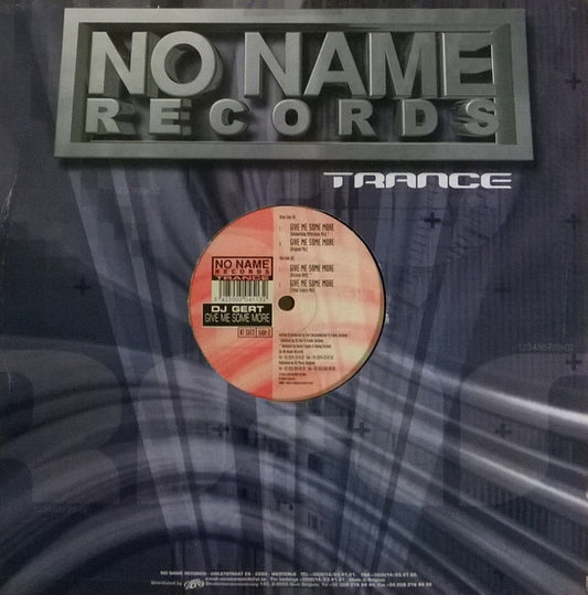 DJ Gert : Give Me Some More (Remix) (12")