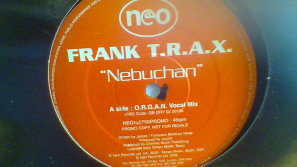 Frank T.R.A.X. : Nebuchan (12", Promo)