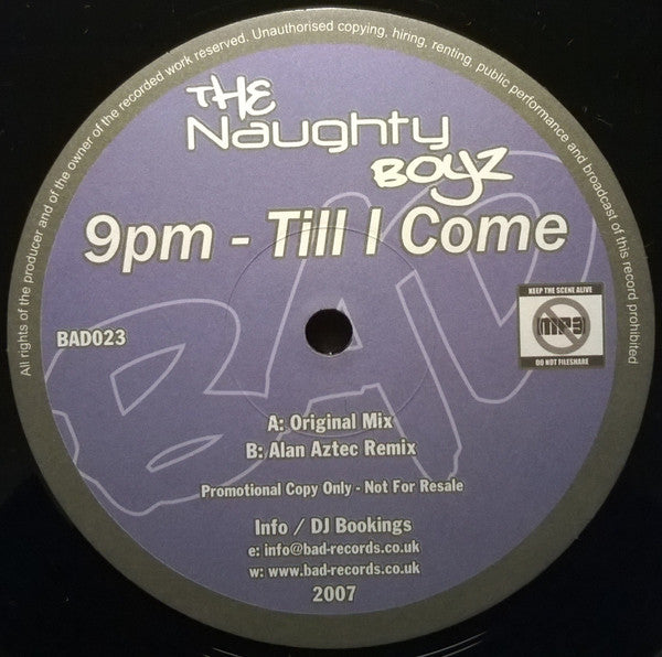 The Naughty Boyz : 9pm - Till I Come (12", Promo)