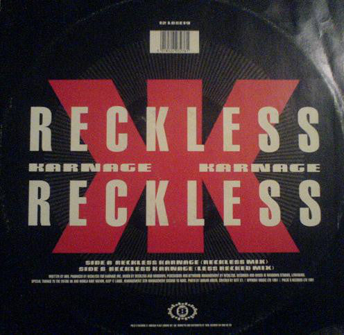 Reckless* : Reckless Karnage (12")