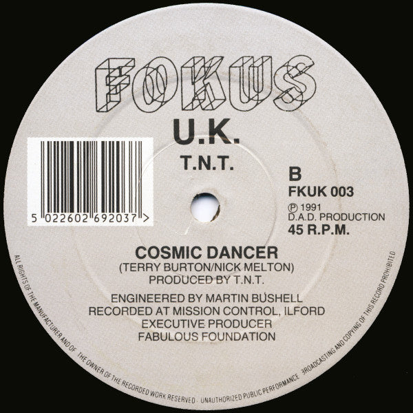 T.N.T. (4) : Cyborg Energy / Cosmic Dancer (12")