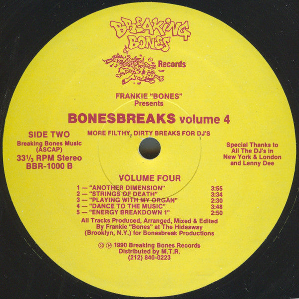Frankie "Bones"* Presents Bonesbreaks : Volume 4 (More Filthy, Dirty Breaks For DJ's) (LP)