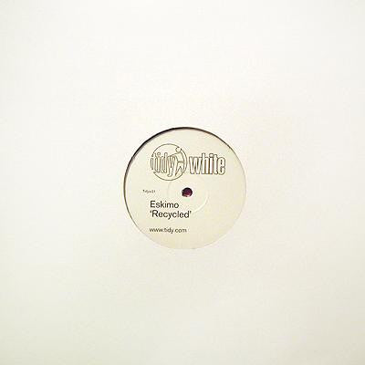 Eskimo (3) : Recycled (12", S/Sided)