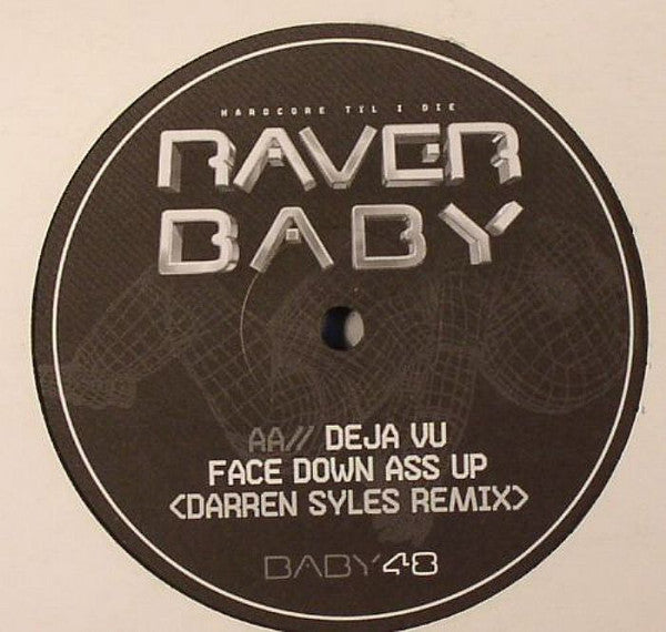 System F / Deja-Vu : Cry (Recon Remix) / Face Down Ass Up (Darren Styles Remix) (12")