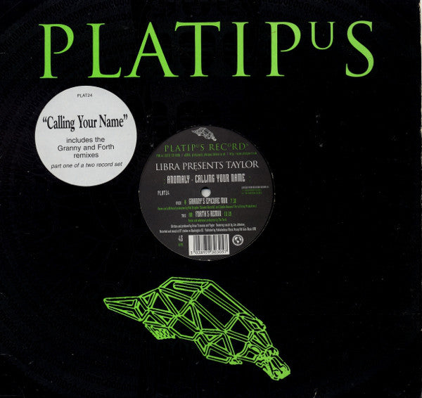 Libra Presents Taylor : Anomaly - Calling Your Name (12", Single)