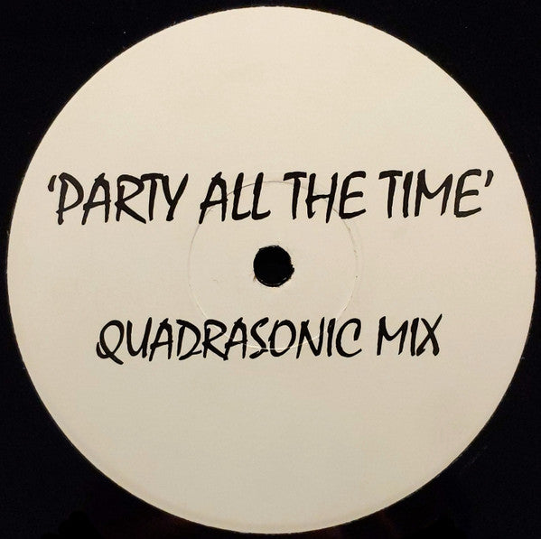 Sharam (2) : Party All The Time (Quadrasonic Mix) (12", S/Sided)