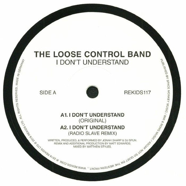 The Loose Control Band : I Don't Understand (12")