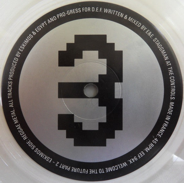 Eskimos & Egypt : Welcome To The Future Part 2 (12", Cle)