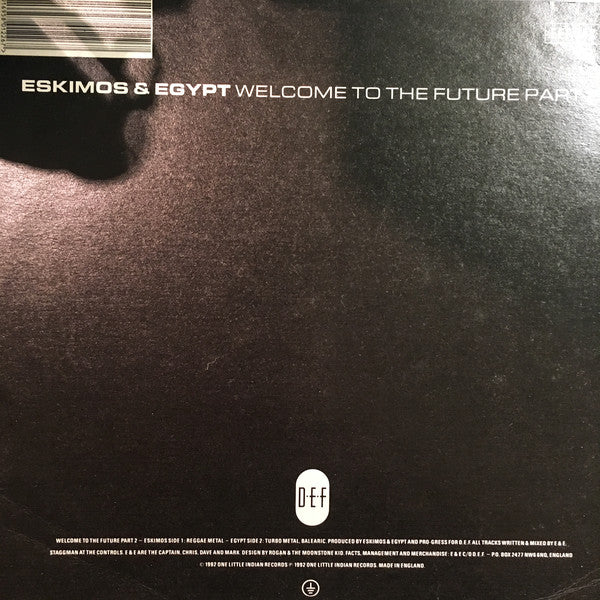 Eskimos & Egypt : Welcome To The Future Part 2 (12", Cle)