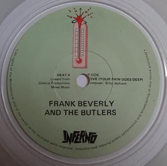 Frank Beverly And The Butlers* : If That's What You Wanted / Love (Your Pain Goes Deep) (7", Single, Ltd, Cle)