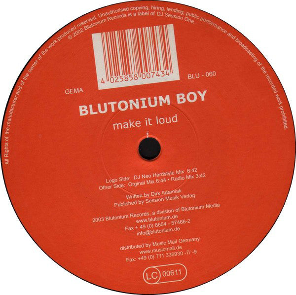 Blutonium Boy : Make It Loud (12")