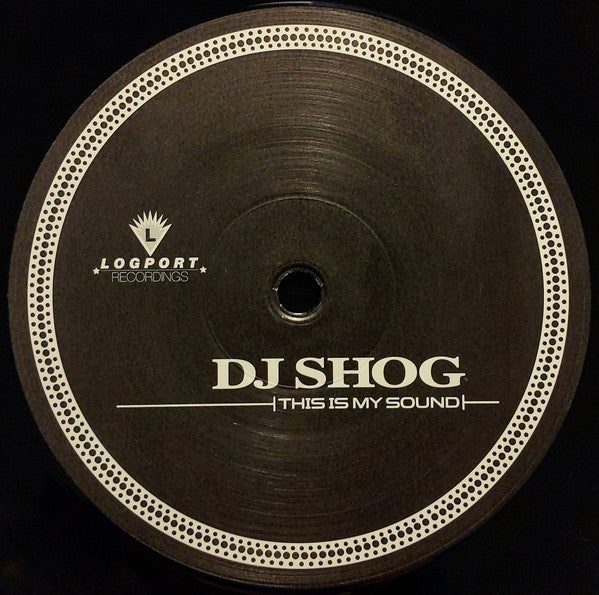 DJ Shog : This Is My Sound (12", Com)
