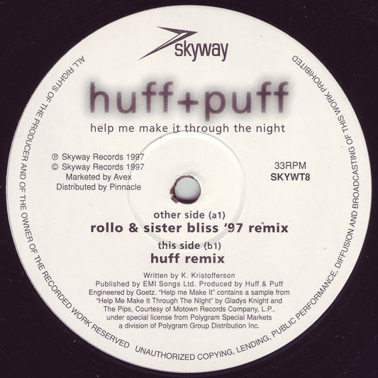 Huff & Puff : Help Me Make It ('97 Remixes) (12")