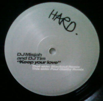 DJ Misjah & DJ Tim : Keep Your Love (12")