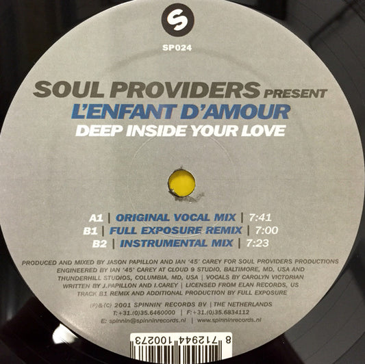 Soul Providers Present L'Enfant D'Amour : Deep Inside Your Love (12")