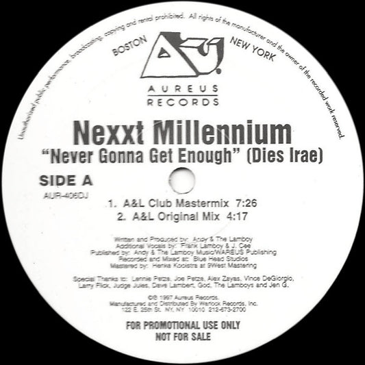 Nexxt Millennium : Never Gonna Get Enough (Dies Irae) (12", Promo)