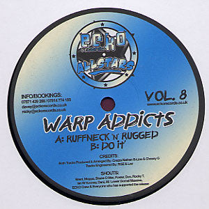 Warp Addicts : Ruffneck 'N' Rugged / Do It (12")