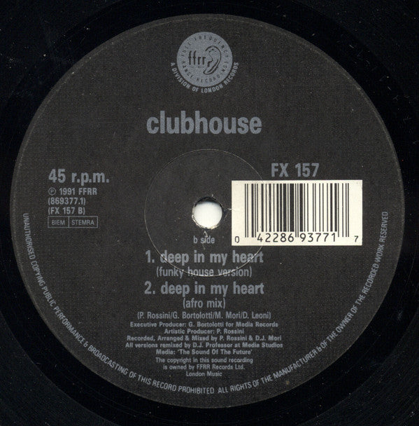 Club House : Deep In My Heart (12")
