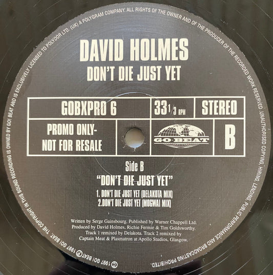 David Holmes : Don't Die Just Yet (12", Promo)