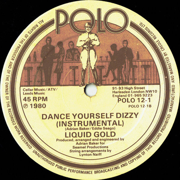 Liquid Gold : Dance Yourself Dizzy (12", Single, Ltd, Cre)