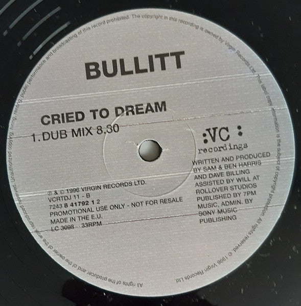 Bullitt : Cried To Dream (2x12", Promo)