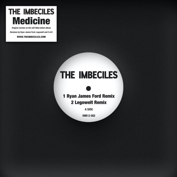 The Imbeciles : Medicine (Remixes) (12")