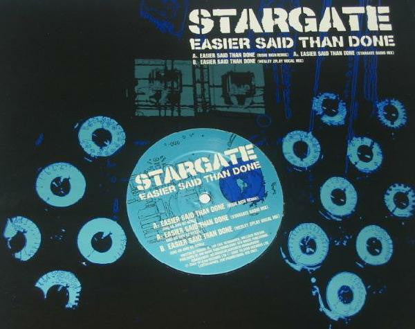 StarGate (2) : Easier Said Than Done (12")