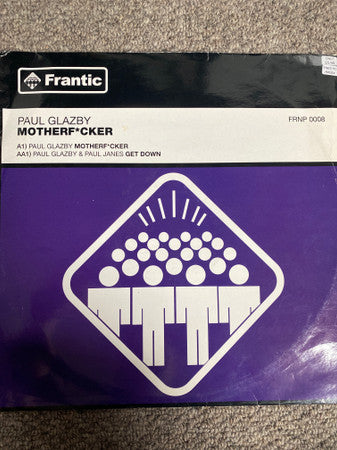 Paul Glazby & Paul Janes : Motherf*cker (12")