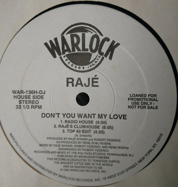 Raje'* : Don't You Want My Love (12", Promo)