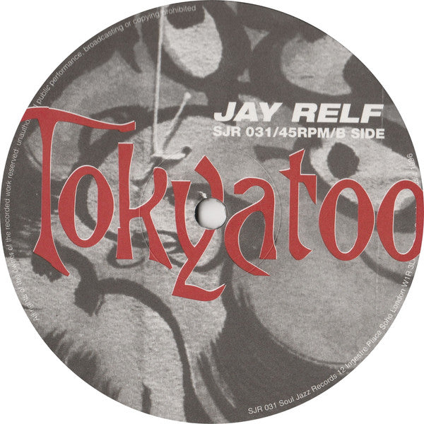 Jay Relf : Tokya (12")