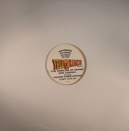 The Minister Of Sound Ron Carroll* Presents Shawn Christopher : Can't Give Up (12", TP, Ora)