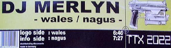 DJ Merlyn : Wales / Nagus (12")