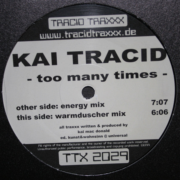 Kai Tracid : Too Many Times (12")