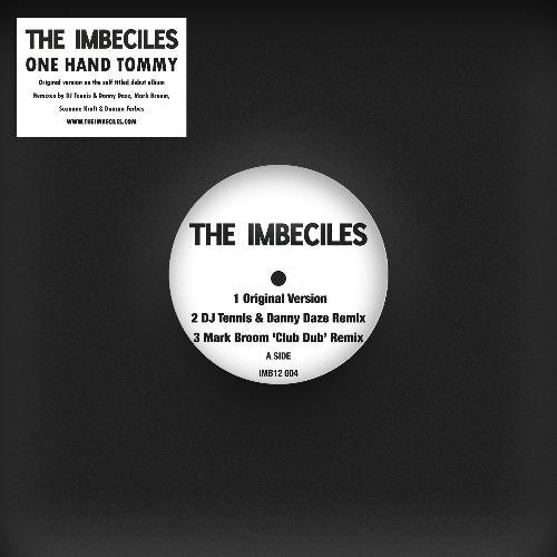 The Imbeciles : One Hand Tommy (12")