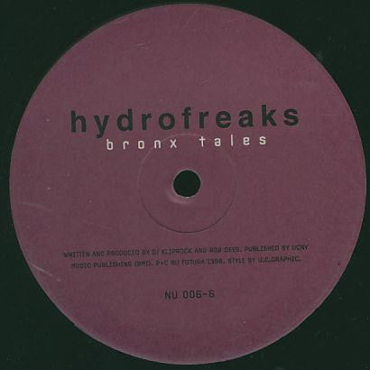 Hydrofreaks : Bronx Tales (12")
