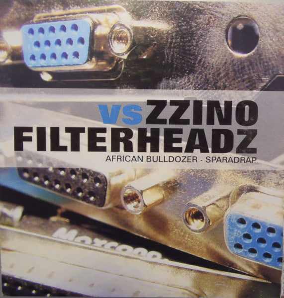 Zzino vs. Filterheadz : African Bulldozer / Sparadrap (12")