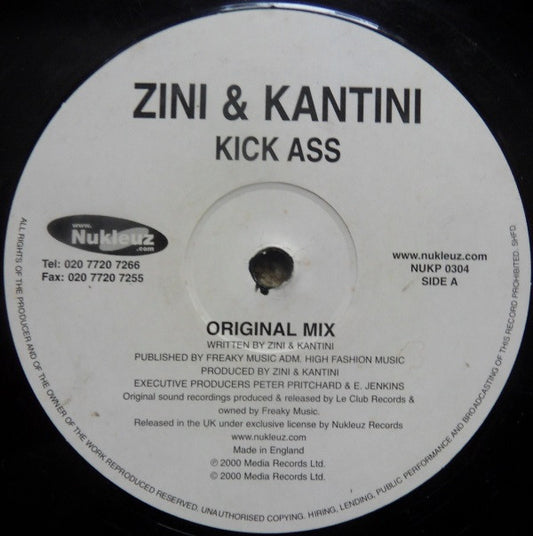 Zini & Kantini : Kick Ass (12")