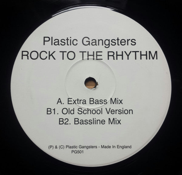 Plastic Gangsters (4) : Rock To The Rhythm (12")