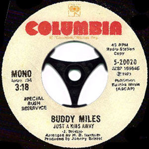 Buddy Miles / Rick Sheppard (3) : Just A Kiss Away / Can We Share It (7")