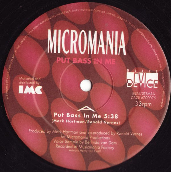 Micromania* : Put Bass In Me (12")