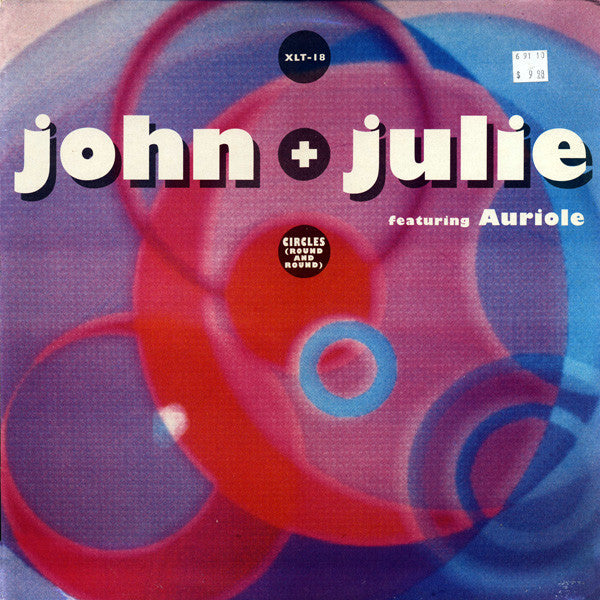 John + Julie Featuring Auriole : Circles (Round And Round) (12")