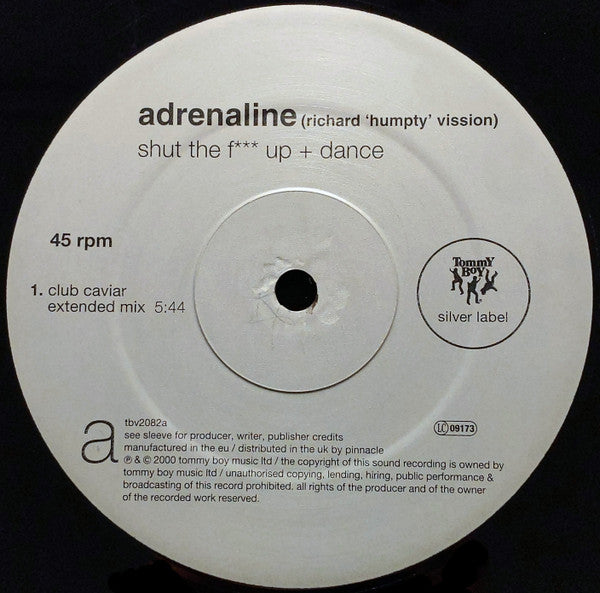 Adrenaline : Shut The F*** Up + Dance (12")