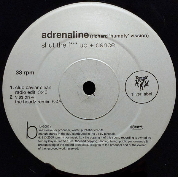 Adrenaline : Shut The F*** Up + Dance (12")