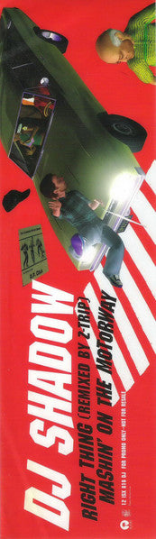 DJ Shadow : Right Thing (Remixed By Z-Trip) / Mashin' On The Motorway (12", Promo)