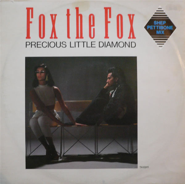 Fox The Fox : Precious Little Diamond (Shep Pettibone Mix) (12")