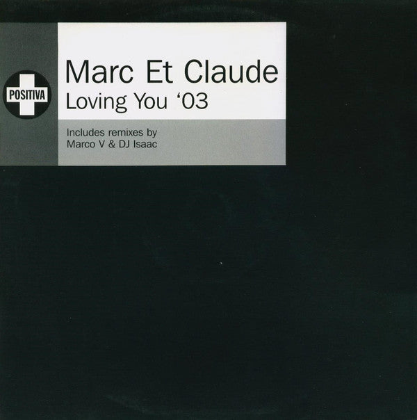 Marc Et Claude : Loving You '03 (12", Promo)