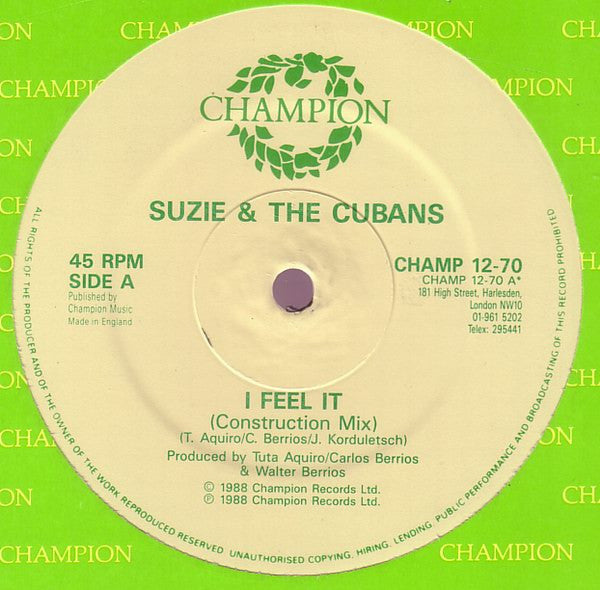 Suzie And The Cubans : I Feel It (12")