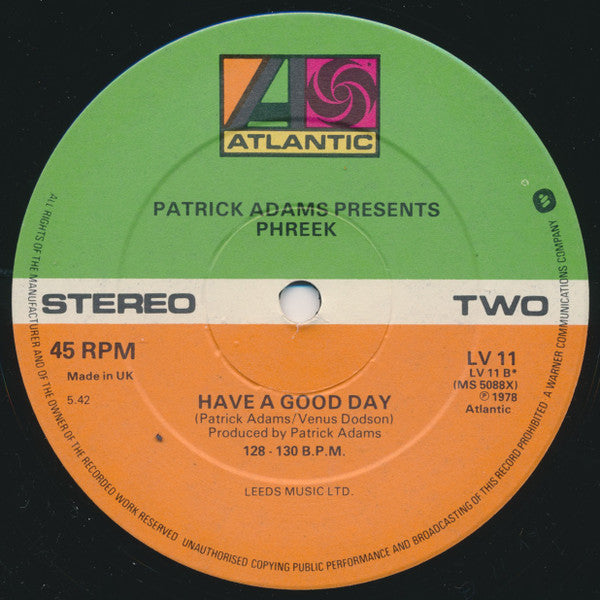 Patrick Adams Presents Phreek : Weekend / Have A Good Day (Remix) (12", Single)