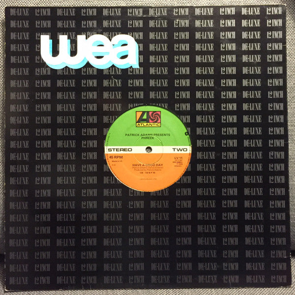 Patrick Adams Presents Phreek : Weekend / Have A Good Day (Remix) (12", Single)